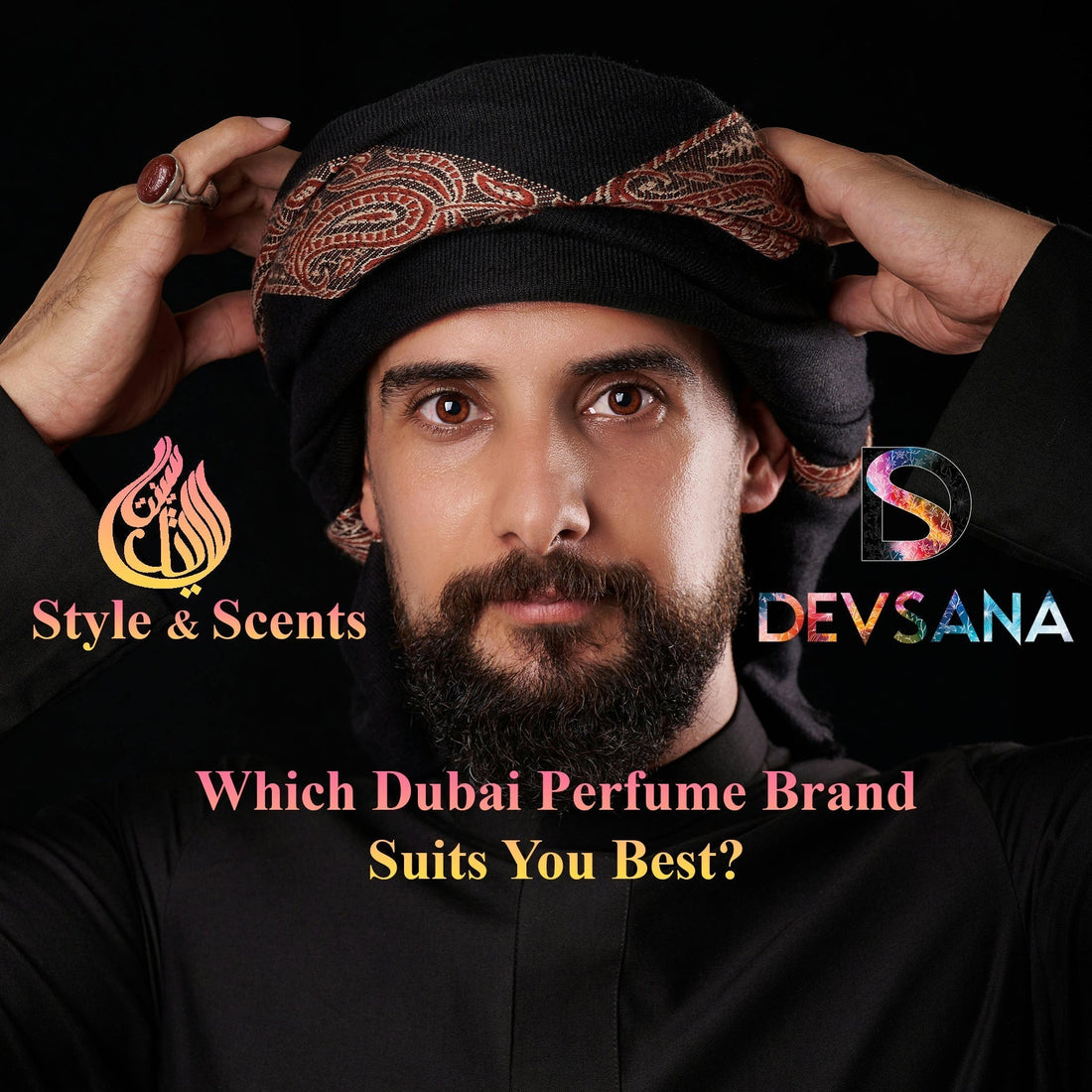 Devsana vs. Style & Scents: Which Dubai Perfume Brand Suits You Best?